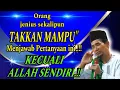Download Lagu 💥Orang Jenius Sekalipun Takkan Mampu Menjawab Pertanyaan ini* Kecuali Allah Sendiri\