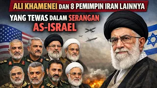 Khamenei dan 8 Pemimpin Iran Lainnya yang Tewas Dalam Serangan AS Israel