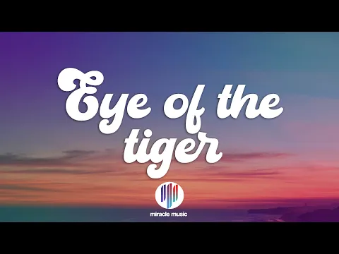 Download MP3 Survivor - Eye Of The Tiger (Lyrics)