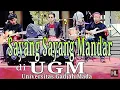 Download Lagu Sayang Sayang Mandar menggema di Kampus UGM Yogyakarta