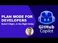 Copilot Ep 13 5 GitHub Copilot Plan Mode for Developers Build It Right in the Right Order