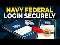 How to login to Navy Federal mobile app - Secure Method