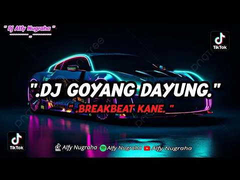 Download MP3 DJ GOYANG DAYUNG BREAKBEAT MENGKANE VIRAL TIKTOK