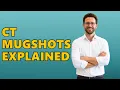 How To Find Connecticut Mugshots