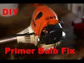 STIHL FS110 How To Save Money Fixing a Primer Bulb Your Self