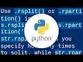 Splitting on last delimiter in Python string
