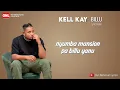 Kell Kay - BILLU OurNationalLyrics