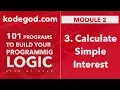 Module 2 - Lesson 3 Program to Calculate Simple Interest
