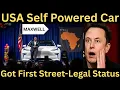 Lagu Maxwell's Car: The First SELF-POWERED Vehicle NOW Street-Legal in the US!