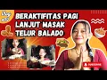 Download Lagu #Vlog39 BER-AKTIVITAS PAGI LANJUT MASAK TELUR BALADO 🤤🇳🇵