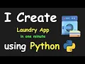 I CREATE LAUNDRY APP IN 1 MIN USING PYTHON LEARN PYTHON BY BUILDING SIMPLE PROJECTS