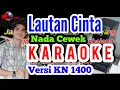 Download Lagu Lautan Cinta Karaoke Dangdut Versi KN 1400 Dj atex odt