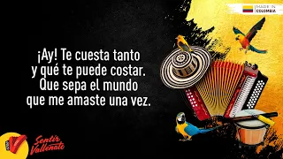 Te Cuesta Tanto, Farid Ortiz, Video Letra - Sentir Vallenato