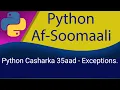 Python Casharkii 35aad - Exceptions