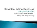 108 - Reverse the string User Defined Function String in C