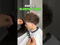 How to Blowout Taper