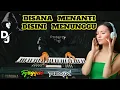 Download Lagu Remix Reggae Disana Menanti Disini Menunggu Cover Electone