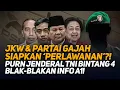Download Lagu JKW \u0026 PARTAI GAJAH SIAPKAN 'PERLAWANAN'?! PURN JENDERAL TNI BINTANG 4 BLAK-BLAKAN INFO A1!