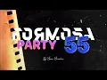 Download Lagu FoRMOsA pARTy 55 | DJ Maxi Mereles