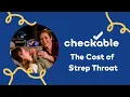 The True Cost of Strep Throat