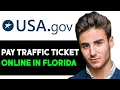 HOW TO PAY A TRAFFIC TICKET ONLINE IN FLORIDA 2025 FULL GUIDE