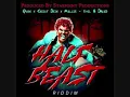 Quan x CHiiEF DiiN x Mallis - Evil Dread Half Beast Riddim
