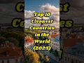 Lagu Top 10 Cleanest Countries in the World in 2025 (YOU NEED TO WATCH THIS)