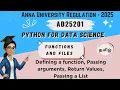 Defining a function Passing arguments Return values Passing list in Python for Data Science-AD25201