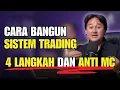 Lagu Satu-Satunya Cara Bikin Sistem Trading yang Bisa Diulang Ribuan Kali