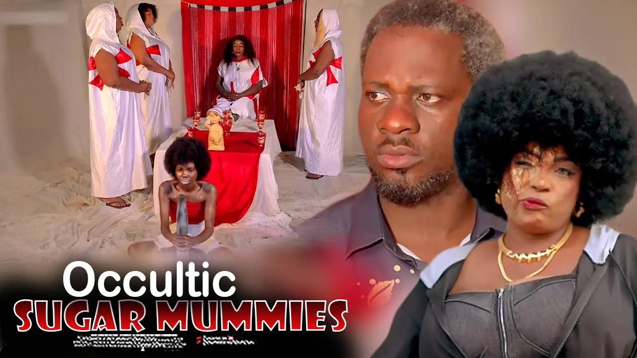 Occultic Sugar Mummies — Nollywood