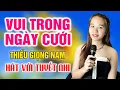 Download Lagu Vui Trong Ngày Cưới Karaoke Thiếu Giọng Nam - Song Ca Với Tuyết Nhi Organ