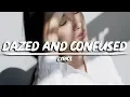 Ruel - Dazed \u0026 Confused (Lyrics)