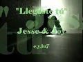 Llegaste tú - Jesse y Joy.