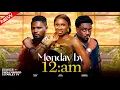 Lagu MONDAY BY 12:AM - LATEST TRENDING NOLLYWOOD MOVIES #2025 #viralvideo #trending #shorts #viral
