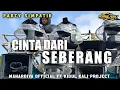 Download Lagu DJ CINTA DARI SEBERANG PARTY SIMPATIK MELODI ANIMAL❗ KIDUL KALI PROJECT 🎵