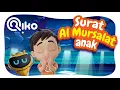 Lagu Murotal Anak Surat Al Mursalat - Riko The Series (Qur'an Recitation for Kids)