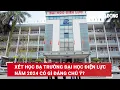 Lagu Xét học bạ Trường Đại học Điện lực 2024 có gì đáng chú ý? | Báo Lao Động