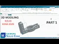 Solid Edge 3D Modeling for Beginners Step-by-Step Tutorial part 1 2025
