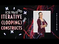 Iterative Looping Constructs in Java Lecture 2 Class 9 10 Anjali Ma am