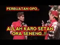 Lagu KANGEN PEYE - PERBUATAN OPO SENG ALLAH KARO SETAN GAK SENENG