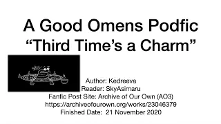 Good Omens Podfic Third Time s a Charm by Kedreeva