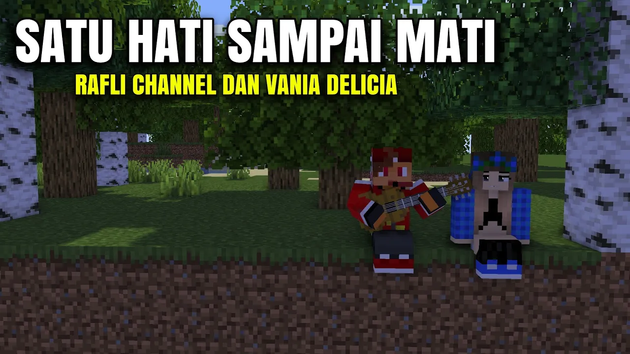 SATU HATI SAMPAI MATI!! Cover Dimas gepenk (ft. Rafli channel dan Vania delicia) Animation Minecraft