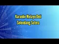 Download Lagu Karaoke Melayu Deli Selendang Sutera