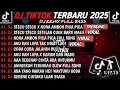 Lagu DJ TIKTOK TERBARU 2025 DJ SETECU FULL BAS