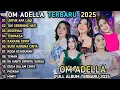 Download Lagu OM ADELLA TERBARU 2025 - UNTUK APA LAGI - Sherly Kdi - Difarina Indra - Tasya Rosmala - Nurma Paejah