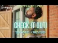 CHECK IT OUT! (Slowed + Reverb) | Parmish Verma X Paradox
