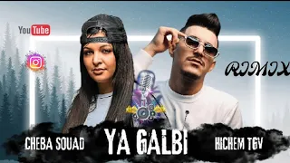 Cheba Souad Cheb Hichem Tgv RIMIX 2025 