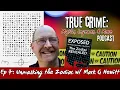 Was Ted Kaczynski the Zodiac Killer Mark G Hewitt Breaks Down the Shocking Theory Episode 4