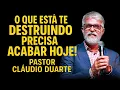 Download Lagu Pastor Cláudio Duarte - O QUE ESTÁ TE DESTRUINDO PRECISA ACABAR HOJE!