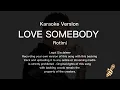 Lagu Rotimi - Love Somebody (Karaoke Version)